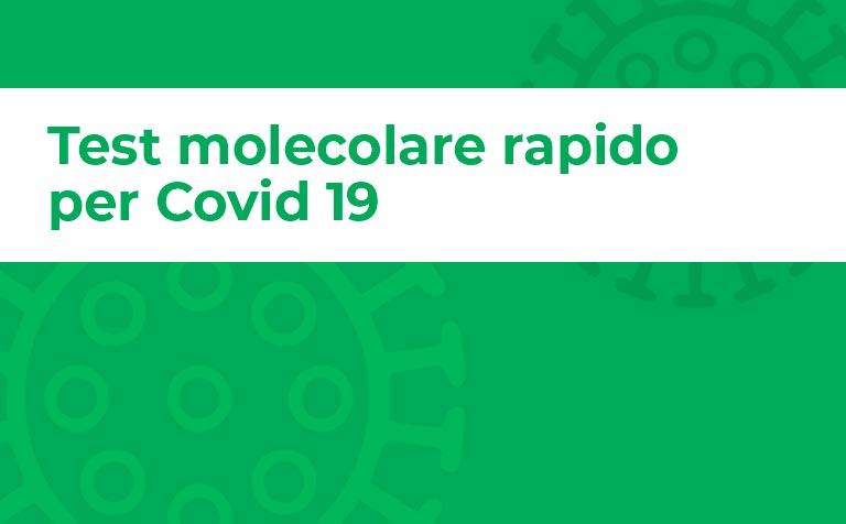 Test molecolare rapido per Covid-19 su tampone nasale